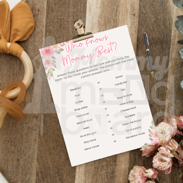 "Who Knows Mommy Best?" Baby Shower Game